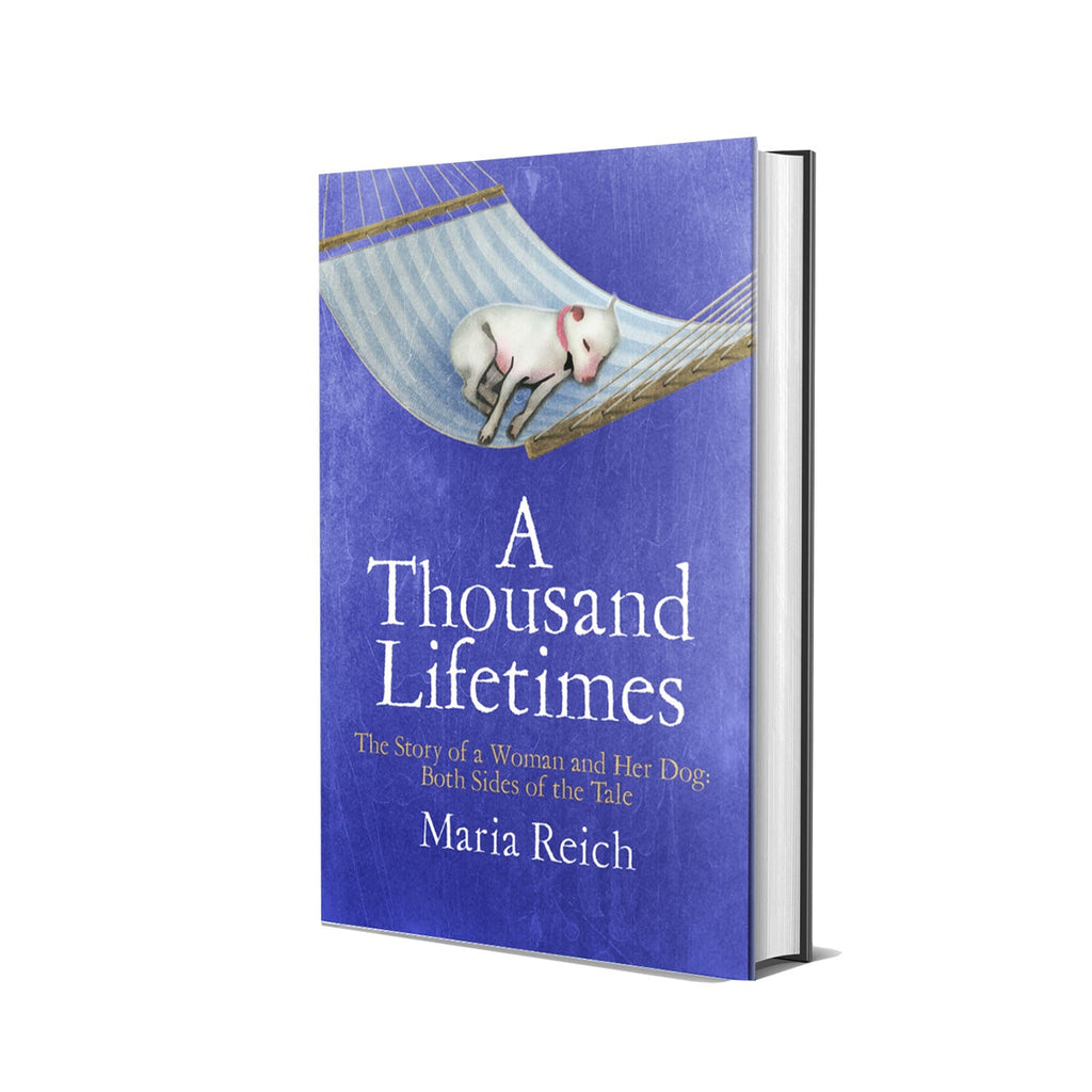 A Thousand Lifetimes Book for Dog Lovers